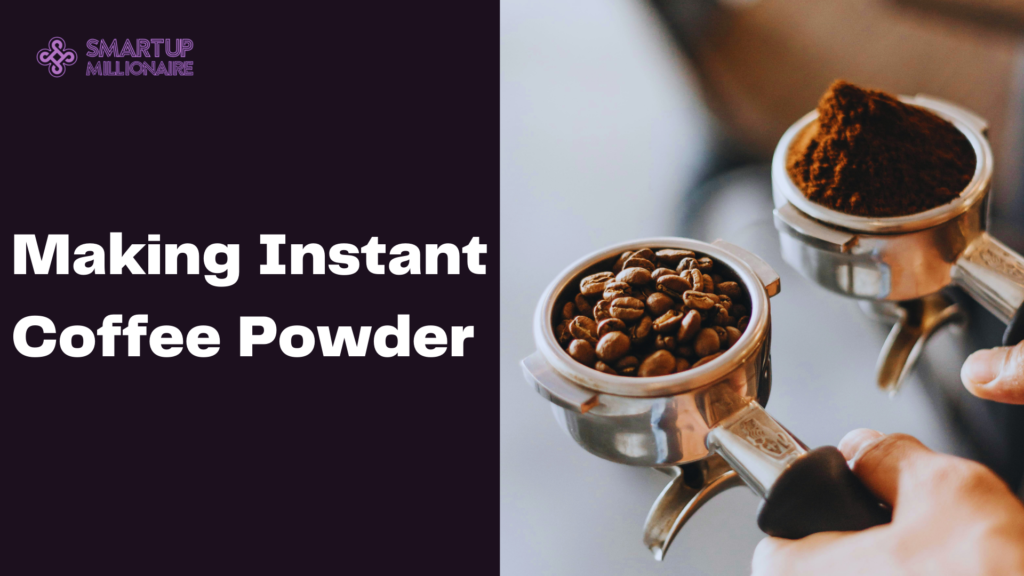 Making Instant Coffee Powder: Adding Value to Kenya's Cherished Beverage