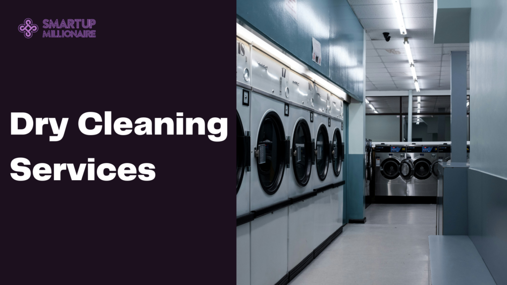 Dry Cleaning Services: Lucrative Business Idea