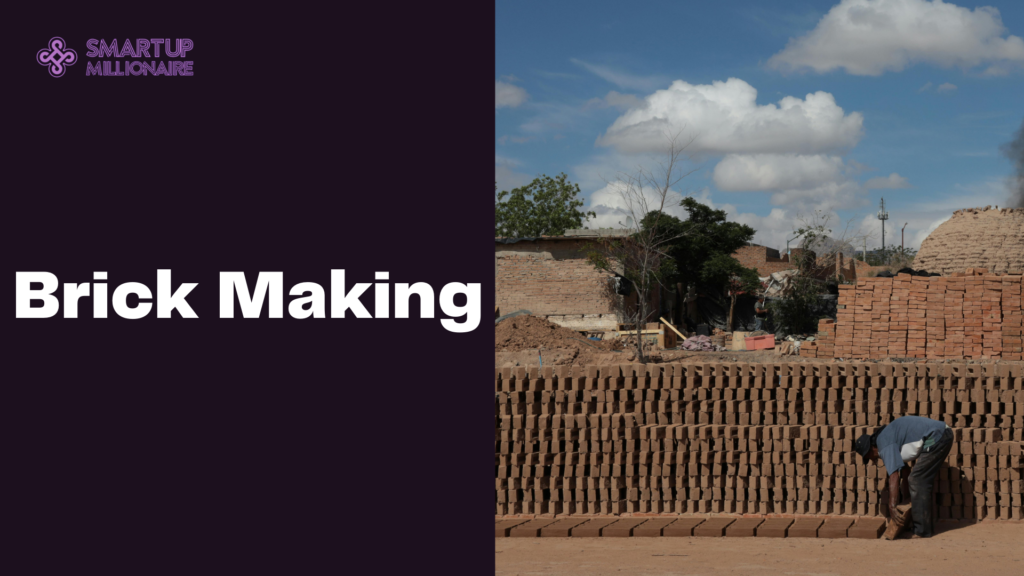 Brick Making: Profitable Business Opportunity