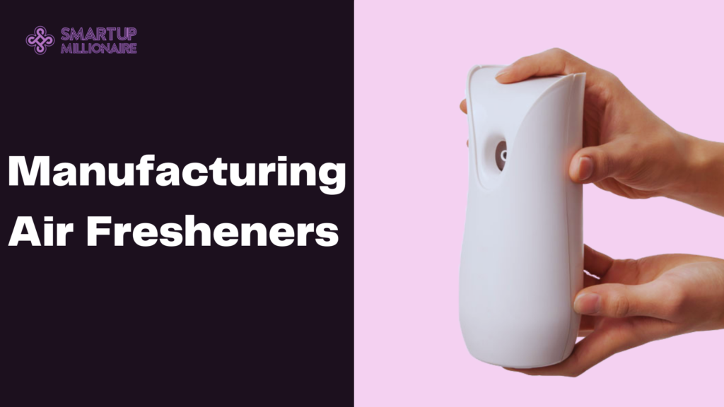 Manufacturing Air Fresheners: Elevating Indoor Environments in Kenya