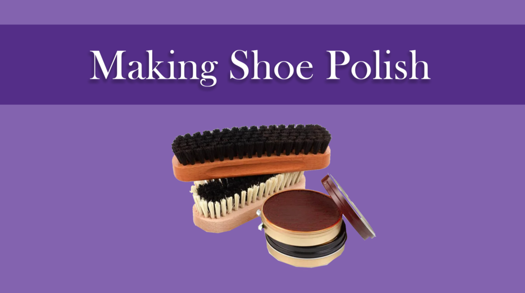 Making Shoe Polish: Profitable Business Idea in Kenya