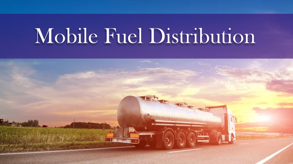 Mobile Fuel Distribution: Lucrative Investment Idea